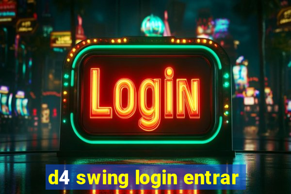 d4 swing login entrar